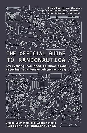 The Official Guide to Randonautica: Everything You Need to Know about